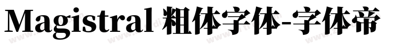 Magistral 粗体字体字体转换